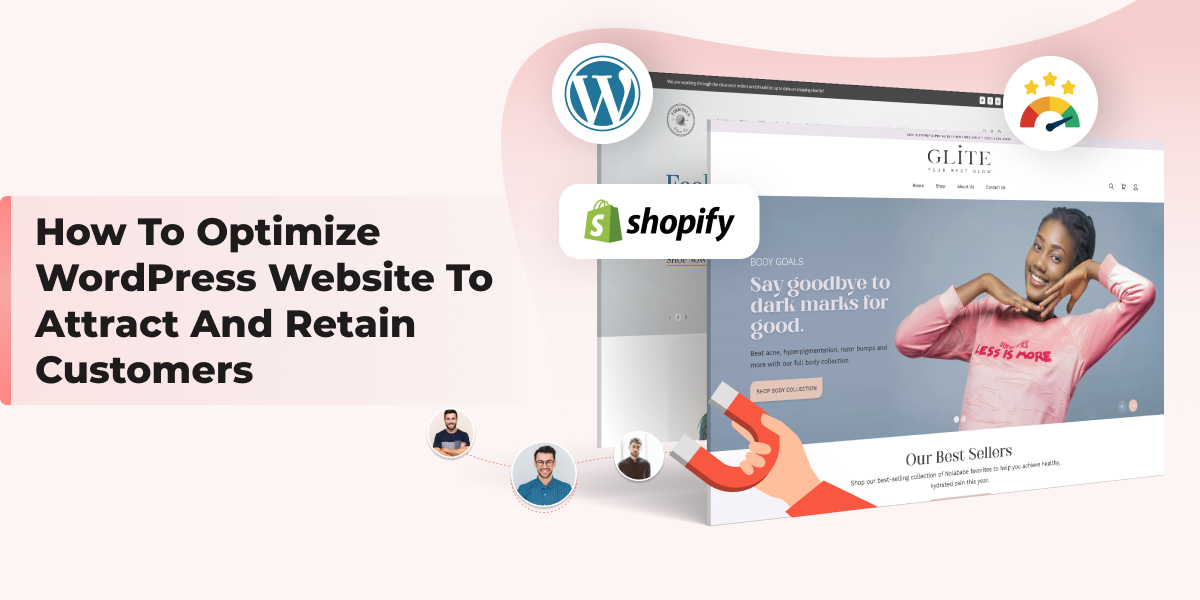 How to optimize WordPress website to attract and retain customers