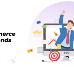 E-commerce SEO Trends