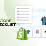 Shopify Store Setup Checklist